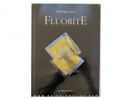 Fluorite – Trésors de France – Christophe Lucas
